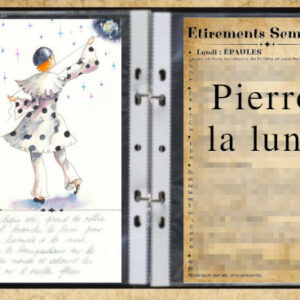 Pierrot tient la lune au bout d'une ficelle. Calendrier perpétuel et étirements.
